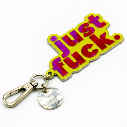 Just F*** Keychain by Ivana