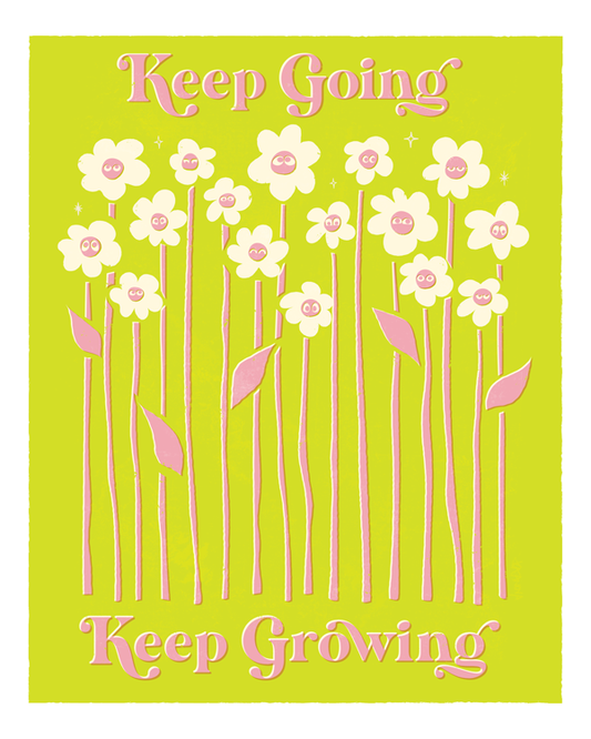 Keep Going Art Print by SASC