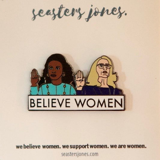 Believe Women Enamel Pin