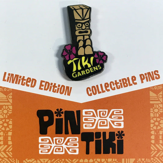 Tiki Gardens Pin